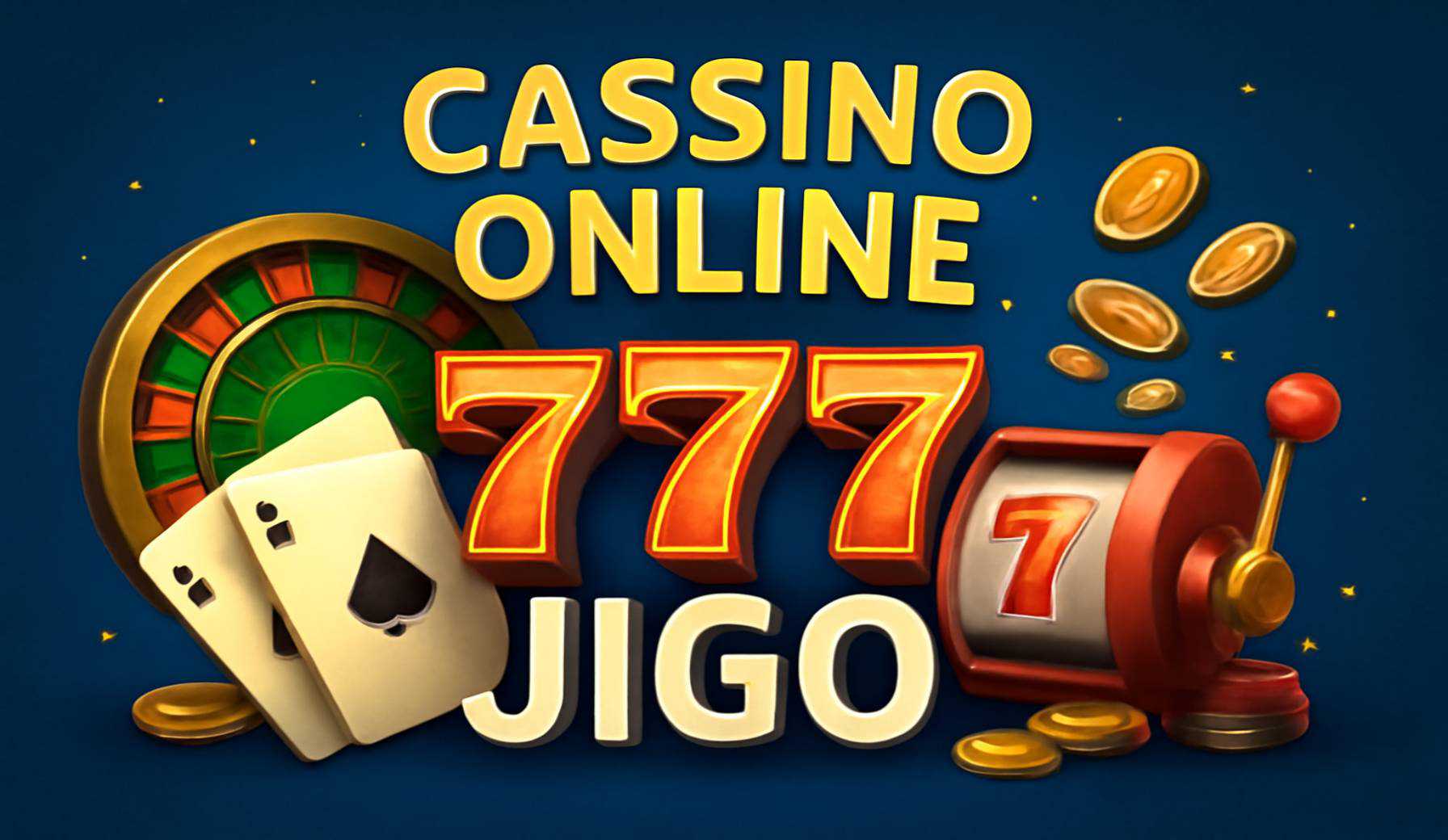Jogos de cassino online 777JIGO