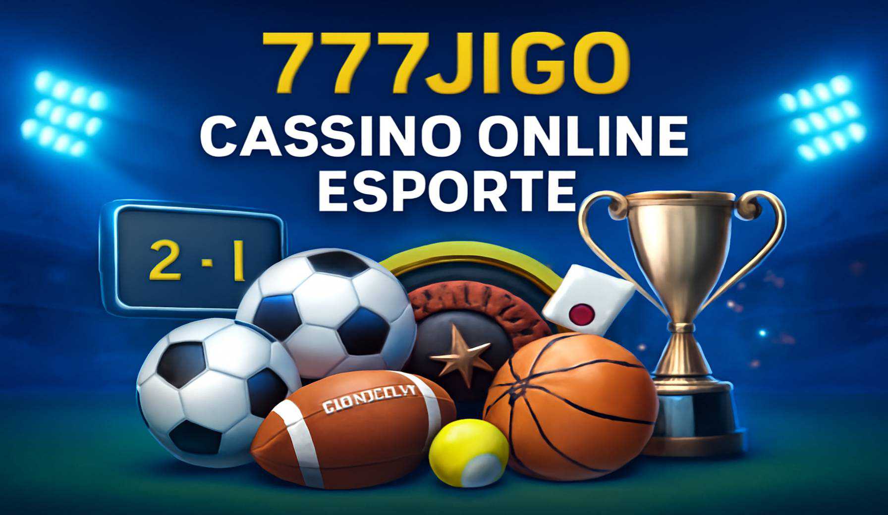 Apostas esportivas no cassino online 777JIGO